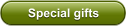 Special gifts