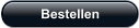 Bestellen