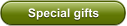 Special gifts
