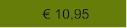 € 10,95