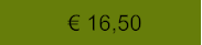 € 16,50