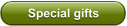 Special gifts