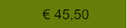 € 45,50