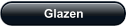 Glazen