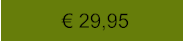 € 29,95
