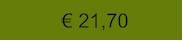 € 21,70