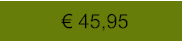 € 45,95