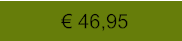 € 46,95